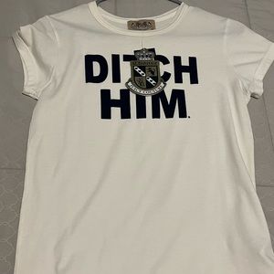 Juicy couture “Ditch Him” tee brand new with tags